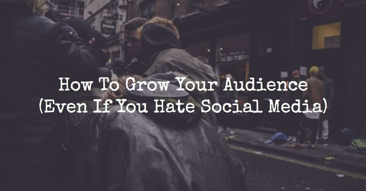 how-to-grow-your-audience