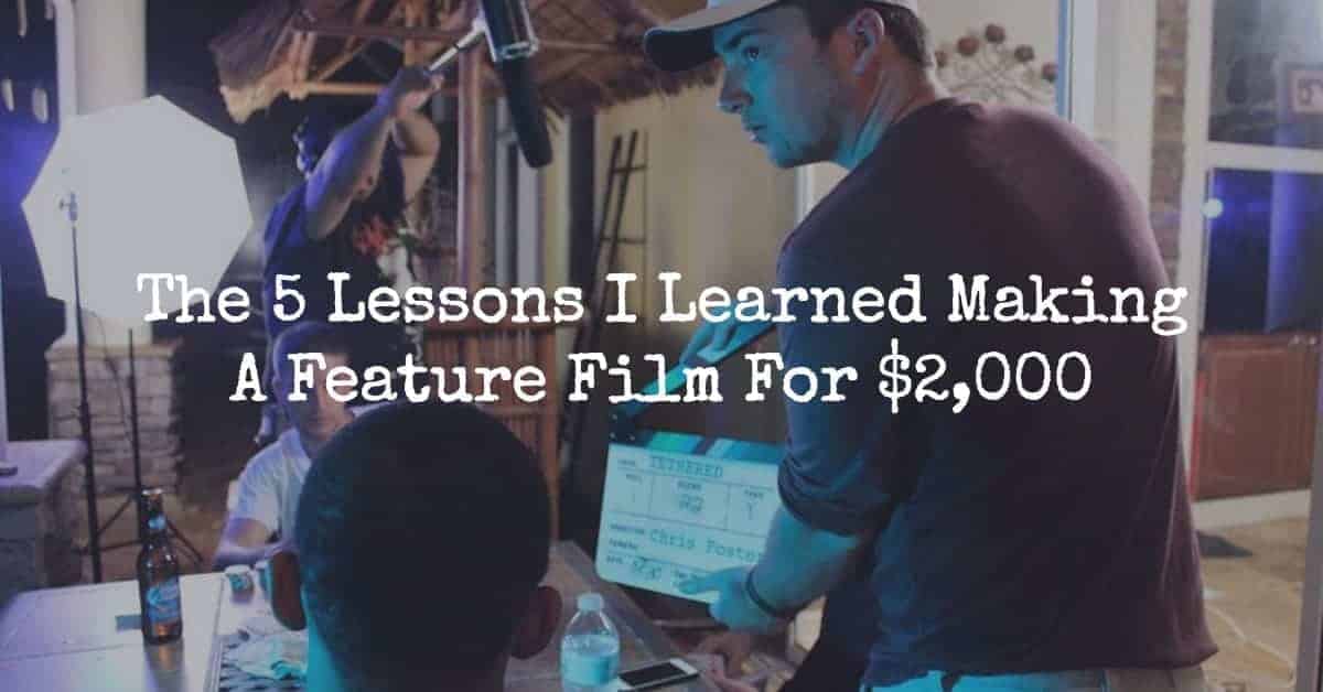 making a feature film