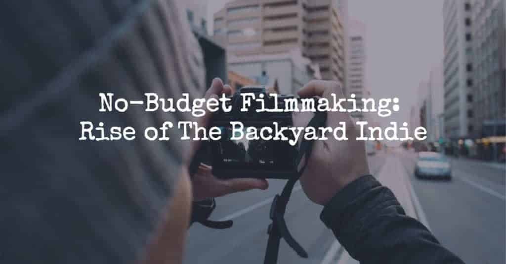 No-Budget Filmmaking